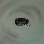 HANDGRENADE #4, 2005 / 100 x 100 cm, Oil on masonite